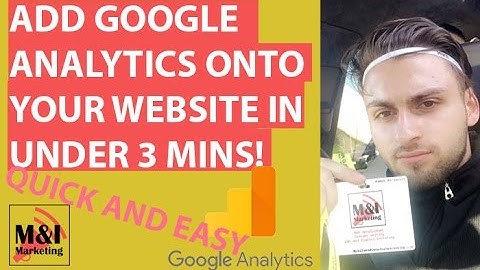 Install Google Analytics in under 3 minutes! 2017 wordpress and coded websites.