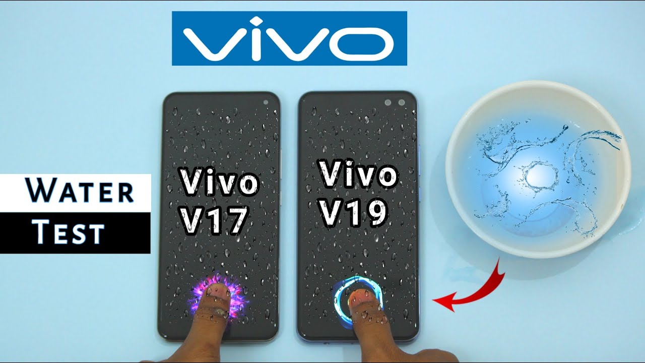 vivo v19 vs vivo v17 water Test | Fingerprint Test Full Comparison