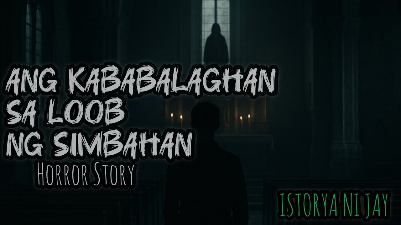 ANG KABABALAGHAN SA LOOB NG SIMBAHAN | Tagalog Horror Stories