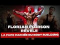 Florian poirson rvle la face cache du body building