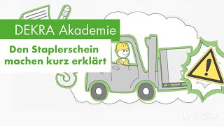 Staplerschein machen und Prüfung bestehen mit der DEKRA Akademie