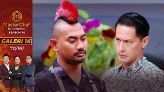 SYAHRIL IS NOT BRAVE! Playing with Spices | Gallery 16 (10/16) | MasterChef Indonesia
