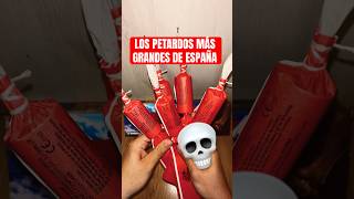 Estos Son Los Petardos Más Grandes De España 2025