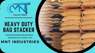 Heavy Duty Bag Stacker: Efficient Solution for Bulk Material Handling | MNT Industries Indore
