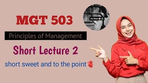 Mgt503 short lecture 2 l Midterm Preparation l by Ayesha 🫀