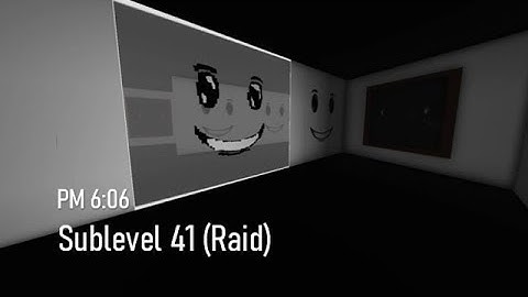 PM 6:06 | Sublevel 41 (Raid)