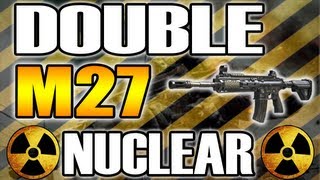BO2 SOLO M27 Double Nuclear! M27 good or bad?