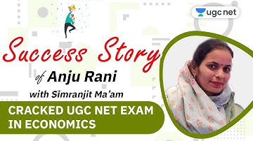 NTA UGC NET 2020 | Success Story with Simranjit Kaur | Anju Rani: Cracked UGC NET Exam in Economics