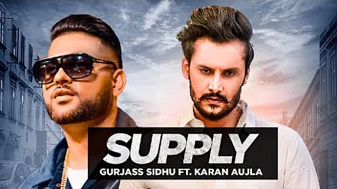 Gurjas Sidhu / Karan aujla/supply / latest Punjabi song / the jaar musics