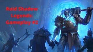 2nd Level Of Campaign Completed! - Raid Shadow Legends Gameplay #2