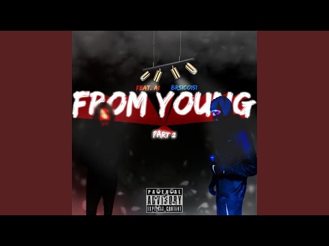 From Young Pt2 (A1)