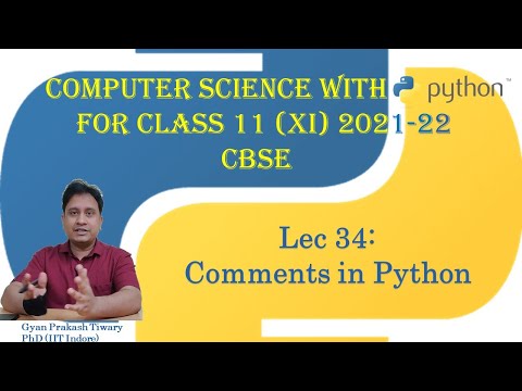 Computer Science Class XI (11) CBSE 2021-22 Syllabus | #34 | Comments in Python Class 11