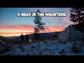 A Week in the Mountains