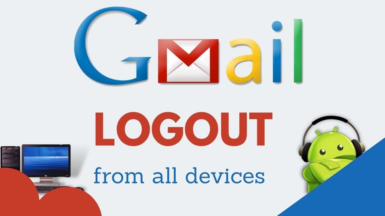 How Do I Sign Off Gmail Across All My Devices YouTube How Do I Sign Off Gmail Across All My Devices YouTube