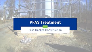 PFAS Treatment: Fast-Tracked Construction Timelapse