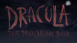 The Panasdalam Bank - Dracula (Official Lyric Video)