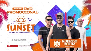 Dvd Promocional Sunset Ao Vivo Rodrigorochaoreidodesmantelo