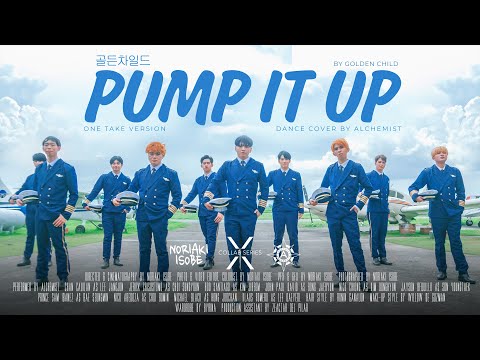 [One-Take] Pump It Up by Golden Child -  Dance Cover by Alchemist  - [Alchemist X Noriaki Isobe]