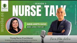 Nurse Talk Season 2 Episode 6 with  Nurse Junette Austria-Cacho