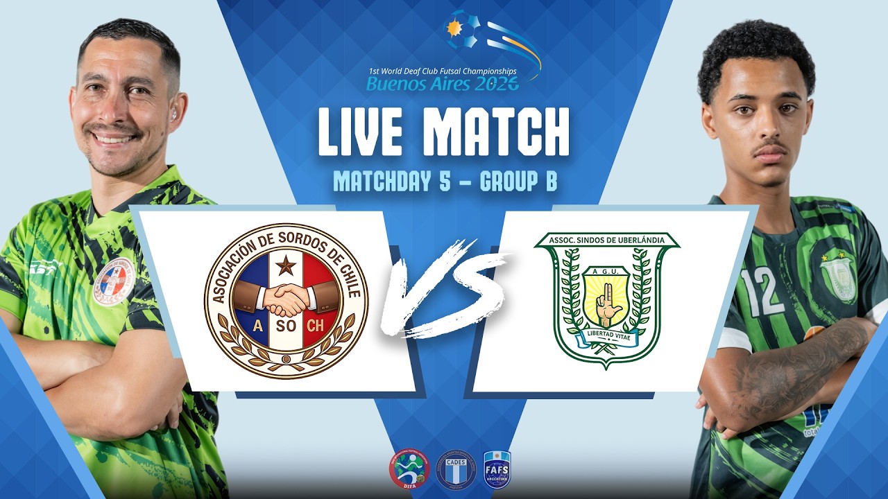 MATCHDAY 5 - GROUP B | ASOCH vs ASUL | MEN | DIFA World Club Deaf Futsal Championships