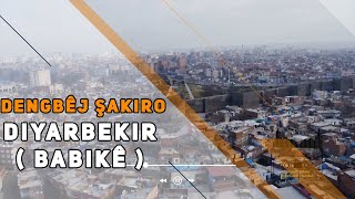 DENGBÊJ ŞAKIRO - DIYARBEKIR ( BABIKÊ ) Resimi