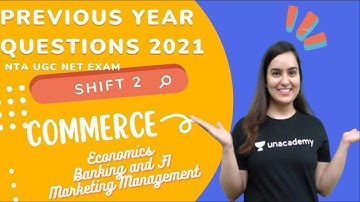Previous Year Questions 2021 |Commerce - 4 | Shift 2 | Niharika Bhagtani