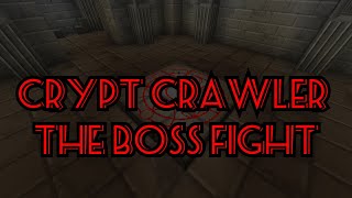 Minecraft Crypt Crawler: Deathlord Boss Fight ( 1.8.8 Map )