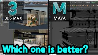 3ds Max vs Maya | Which one is Better in ArchViz?