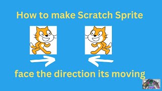 How to make Scratch Sprite character change direction | Scratch coding tutorial