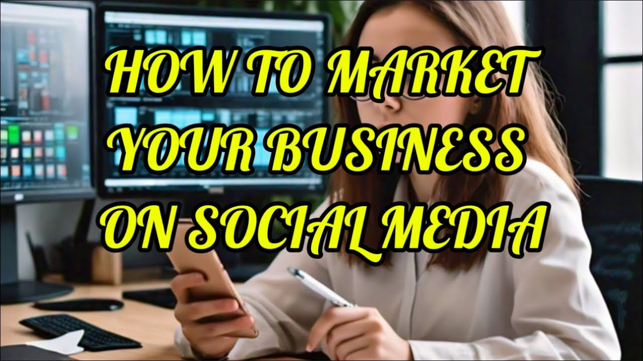 How To Market Your Business On Social Media #personalgrowth #howto # ...