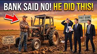 Bank Denied His Tractor Loan — How He Farmed 500 Acres With Scrap Metal