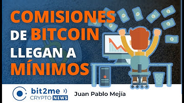 🔵 📉COMISIONES de BITCOIN en MÍNIMOS