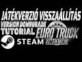 🚚Euro Truck Simulator 2 Tutorial 🖥️Steam Játékverzió Visszaállítása