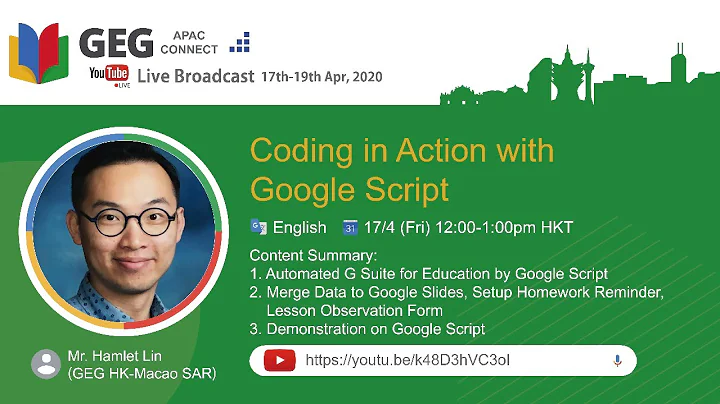 [GEG APAC Live 2020] Coding in Action with Google Script