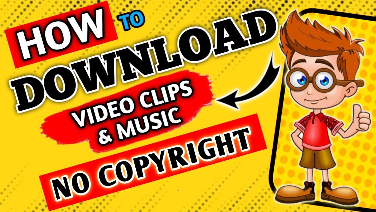 how to Download Video clips and music?No COPYRIGHT 2022 YouTube