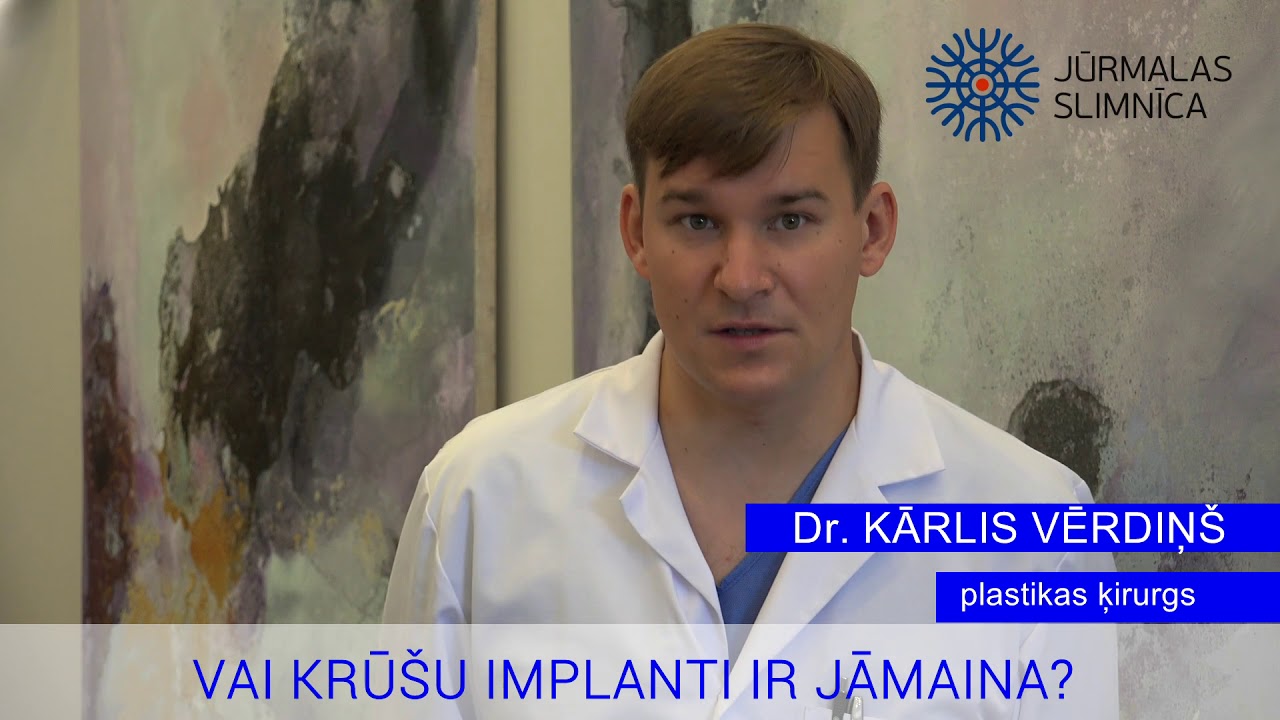 Vai krūšu implanti ir jāmaina