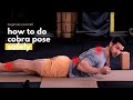 Cobra Workout Tutorial Cobra Pose How To For Beginners Workout At Home With Body By Yoga 