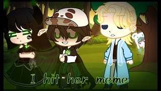 I hit her meme (Fable legacies )