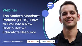 The Modern Merchant Podcast [EP 10]: How to Evaluate a New Distributor w/ Educators Resource