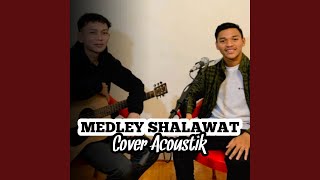 MEDLEY SHOLAWAT (AKUSTIK Version)