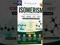 Get the Complete Isomerism eBook 📘 | Quick Chemistry Revision