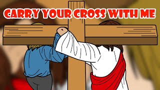 Carry your Cross with Me (Inspiring and Touching Christian Animation by Harkin Deximire)