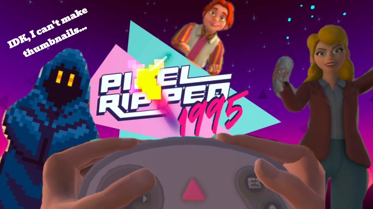 Pixel Ripped 1995 Nonsense. #1