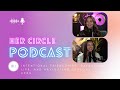 "Intentional Friendships, Balancing Life, and Navigating Seasons | Her Circle Podcast Ep. 4"