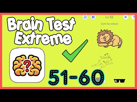 Brain Test Extreme Level 51 52 53 54 55 56 57 58 59 60 Walkthrough Solution
