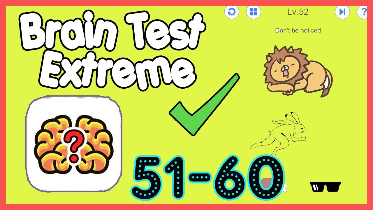 Brain 59. Tricky Brain story уровень 56. Цифры с 50 51 52 53 54 55 56и 57 58 59 60 английский. Sigi 51 52 53 54.