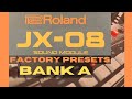 Roland JX-08 // Factory Presets // Patches Bank A // No Talking