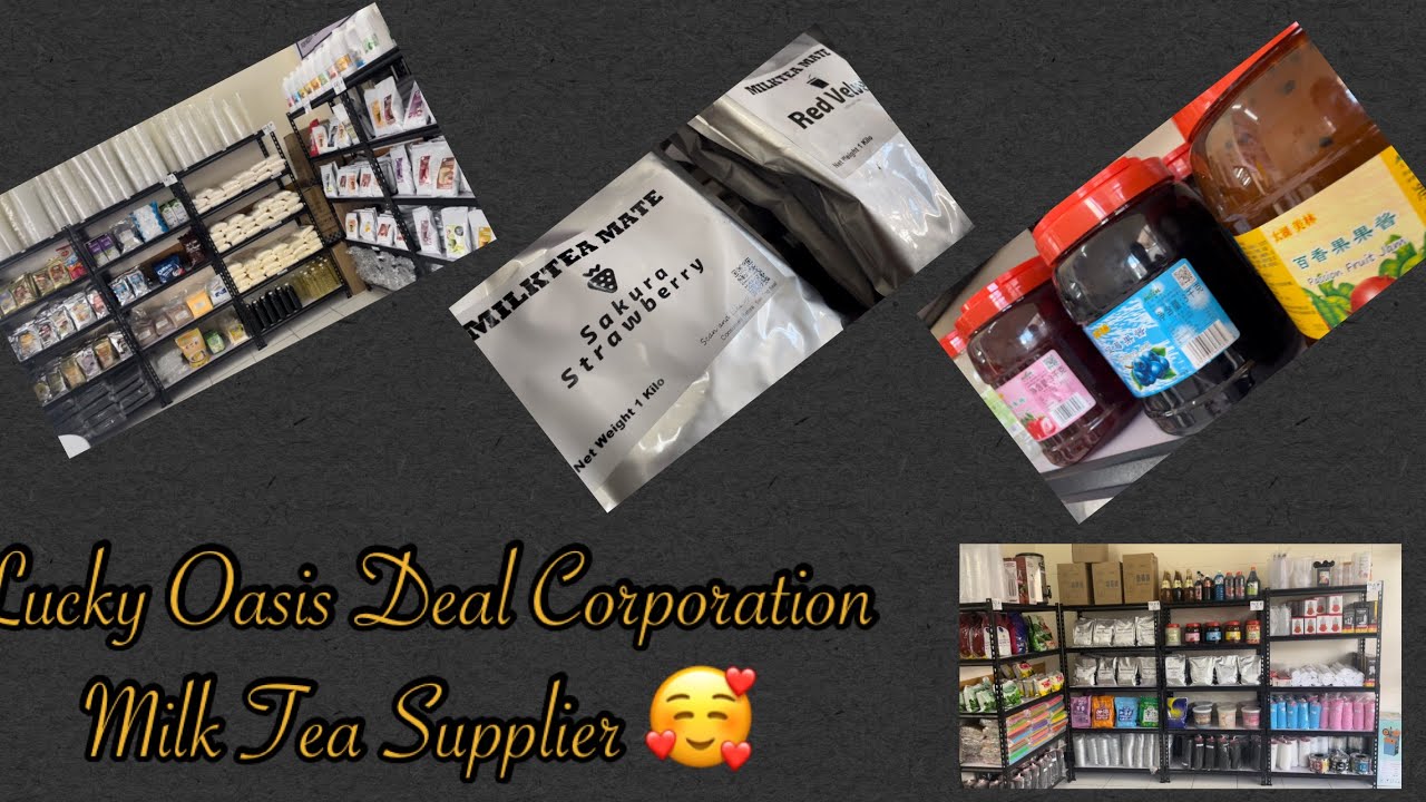 Lucky Oasis Deal Corporation Milk Tea supplier