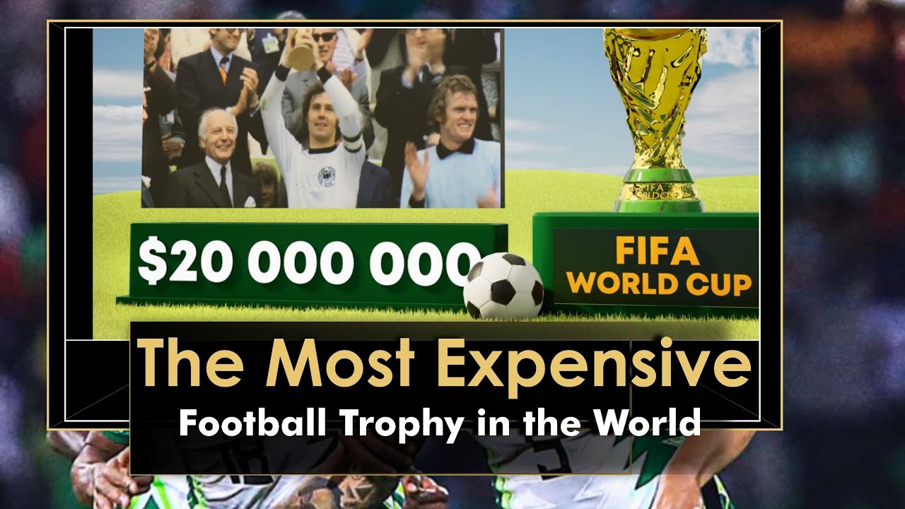 THE MOST EXPENSIVE FOOTBALL TROPHY IN THE WORLD YOU WON T BELIEVE IT the-most-expensive-football-trophy-in-the-world-you-won-t-believe-it