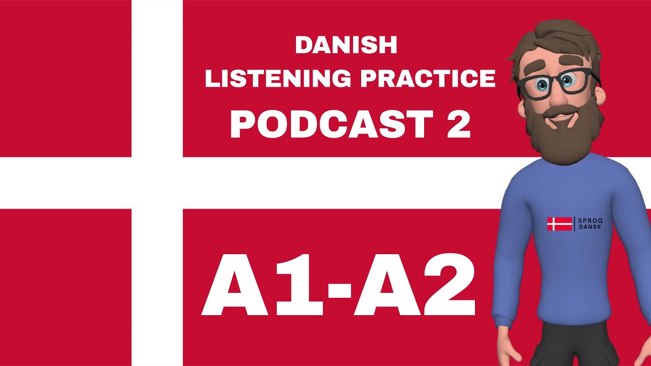 Learn Danish Online For Beginners: Podcast 2 | Danish Listening ...